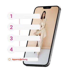Auf einem Smartphone ist eine Frau in beiger Kleidung zu sehen, die auf einem Hocker sitzt. Neben dem Handy sind nummerierte Beschriftungen von 1 bis 4 aufgeführt, und darunter befindet sich ein orangefarbener Text mit der Aufschrift „Modulare Kunden-App-Empfehlung“ sowie ein Kontrollkästchen. Auf einem Smartphone ist eine Frau in beiger Kleidung zu sehen, die auf einem Hocker sitzt. Neben dem Handy sind nummerierte Beschriftungen von 1 bis 4 aufgeführt, und darunter befindet sich ein orangefarbener Text mit der Aufschrift „Modulare Kunden-App-Empfehlung“ sowie ein Kontrollkästchen.